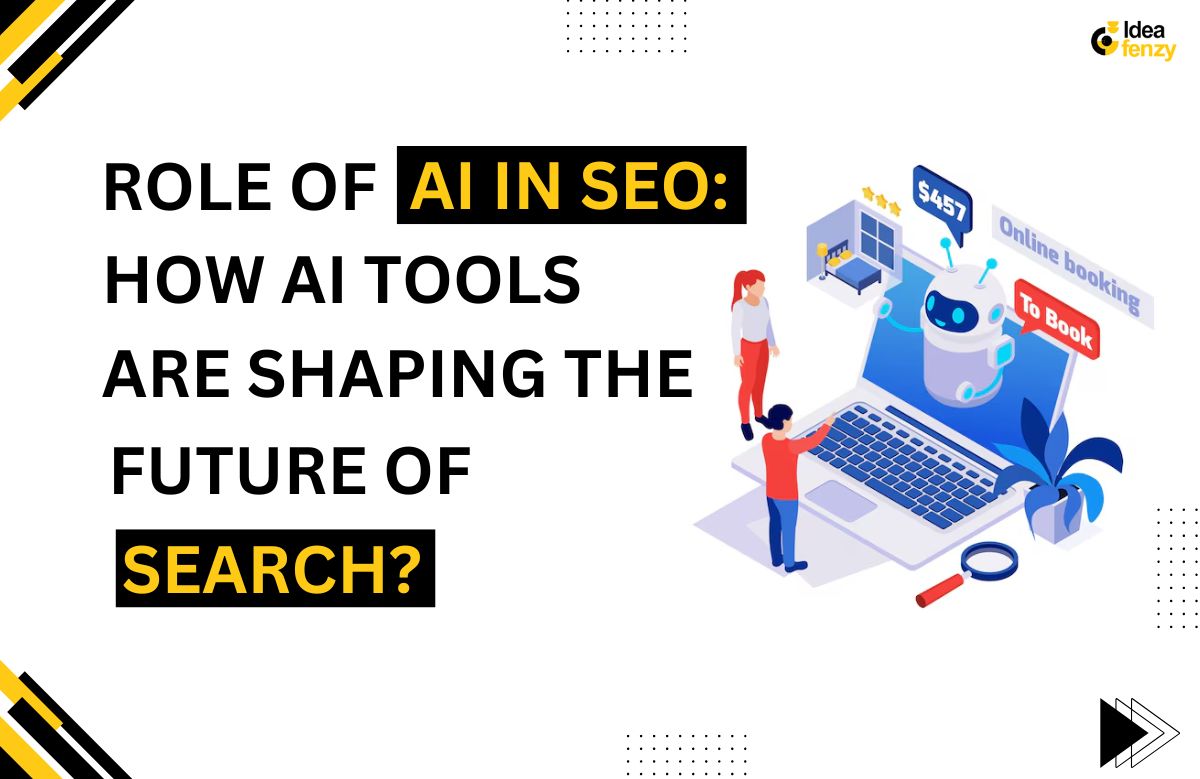 The Role of AI in SEO: How AI Tools Are Shaping the Future of Search