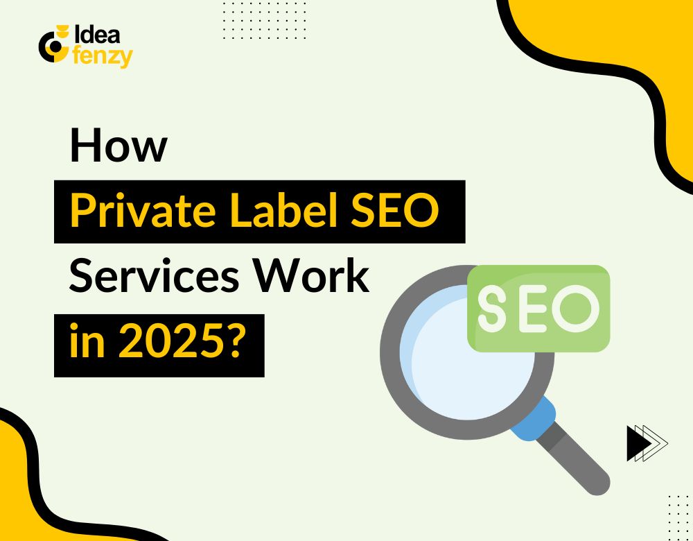 How Private Label SEO Services Work in 2025?