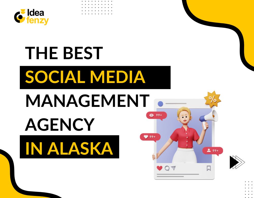 The Best Social Media Management Agency in Alaska: Grow Your Brand with Experts