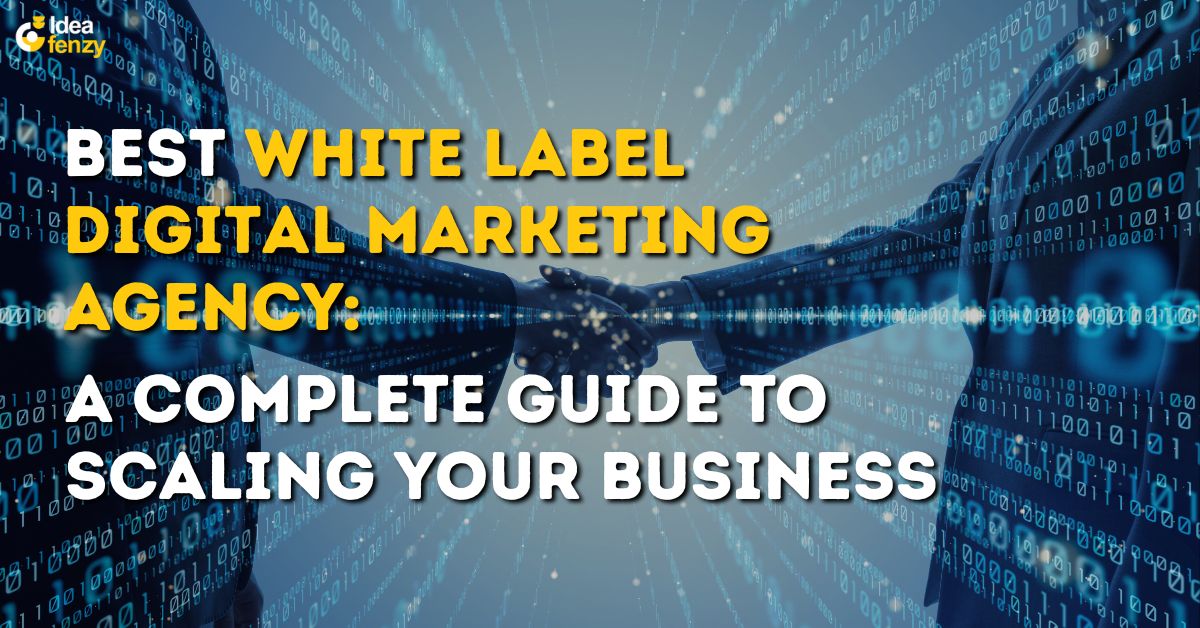 Best White Label Digital Marketing Agency